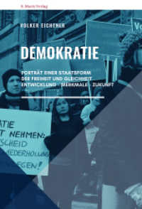 Demokratie : Porträt einer Staatsform der Freiheit und Gleichheit. Entwicklung - Merkmale - Zukunft (Neue Reihe Sachbuch 8) （2023. 344 S. 210 mm）
