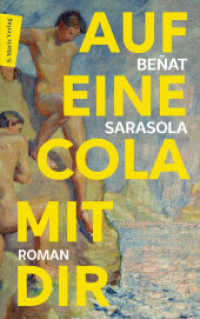 Auf eine Cola mit dir : Roman | Eines der »besten Bücher des Jahres 2024« EL PAÍS | Die New Yorker Kunstszene der 60er, Frank O'Haras große Liebe und eine unvergessliche Reise nach Spanien （1. 2025. 280 S. 200 mm）