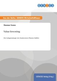 Value-Investing : Die Anlagestrategie des Starinvestors Warren Buffett （2015. 16 S. 210 mm）