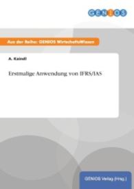 Erstmalige Anwendung von IFRS/IAS （2015. 20 S. 210 mm）