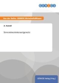 Investmentsteuergesetz （2015. 16 S. 210 mm）