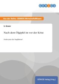 Nach dem &Ouml;lgipfel ist vor der Krise : Droht jetzt die Stagflation? （2015. 16 S. 210 mm）