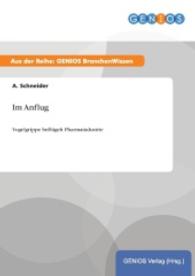 Im Anflug : Vogelgrippe beflügelt Pharmaindustrie （2015. 24 S. 210 mm）