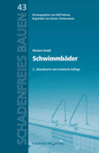 Schwimmbäder (Schadenfreies Bauen 43) （2., aktualis. u. erw. Aufl. 2019. 372 S. 263 Abb., 4 Tab. 23 cm）