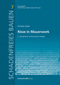 Risse in Mauerwerk (Schadenfreies Bauen 7) （2., aktual. u. erw. Aufl. 2025. 339 S. 548 Abb. u. 16 Tab. 24 cm）