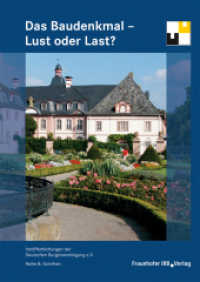 Das Baudenkmal - Lust oder Last?. （2021. 136 S. zahlr. Abb. u. Tab. 29.7 cm）