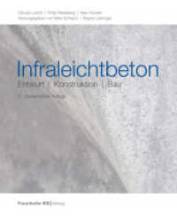 Infraleichtbeton : Entwurf, Konstruktion, Bau （2., überarb. Aufl. 2025. 240 S. 134 Abb., 31 Tab., 448 Formeln. 2）