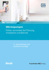 Wärmepumpen. : Fehler vermeiden bei Planung, Installation und Betrieb. （3., überarb. u. erw. Aufl. 2023. 224 S. 185 farb. Abb. u. 4 Tab.）