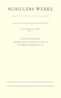 Schillers Werke, Nationalausgabe. 19/II Historische Schriften. Anmerkungen zu den Bänden 17 und 18, Register zu den Bänden 17-19/I : Band 19/II: Historische Schriften. Anmerkungen zu den Bänden 17 und 18, Register zu den Bänden 17 （2023. 2023. 1000 S. 240 mm）