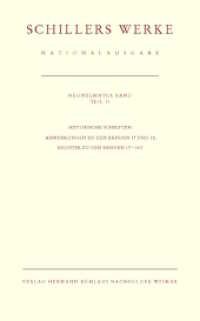 Schillers Werke, Nationalausgabe. Bd.19/II Historische Schriften. Anmerkungen zu den Bänden 17 und 18, Register zu den Bänden 17-19/I : Band 19/II: Historische Schriften. Anmerkungen zu den Bänden 17 und 18, Register zu den Bänden （1. Aufl. 2023. 2023. 1000 S. 240 mm）