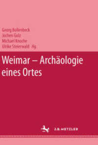 Weimar - Archäologie eines Ortes （2001. iv, 216 S. IV, 216 S. 254 mm）