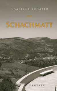 Schachmatt （2016. 124 S. 221 mm）