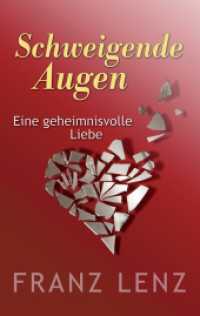 Schweigende Augen : Eine geheimnisvolle Liebe （2. Aufl. 2016. 308 S. 190 mm）