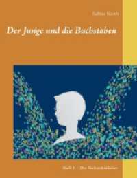 Der Junge und die Buchstaben : Band 1 Der Buchstabenkaiser (Der Junge und die Buchstaben .1) （2016. 72 S. 220 mm）