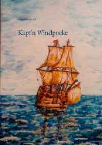 Käpt'n Windpocke （2017. 140 S. 210 mm）