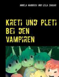 Kreti und Pleti bei den Vampiren : Außerirdisch hoch zwei. Band 2 (Außerirdisch hoch zwei Bd.2) （2017. 44 S. 5 Farbabb. 220 mm）