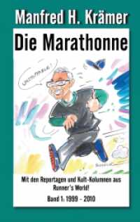 Die Marathonne (Die Marathonne) （2. Aufl. 2018. 292 S. 190 mm）