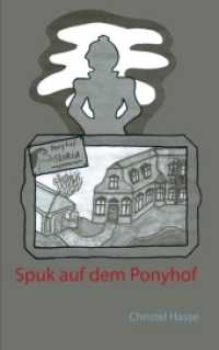 Spuk auf dem Ponyhof （2017. 488 S. 215 mm）