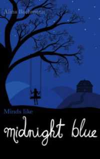 Minds like Midnight Blue (Midnight Blue 1) （2. Aufl. 2024. 396 S. 190 mm）