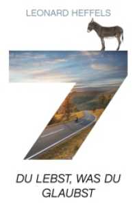 Sieben : Du lebst, was du glaubst （2. Aufl. 2019. 296 S. 190 mm）