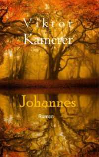 Johannes （2018. 172 S. 1 Farbabb. 221 mm）