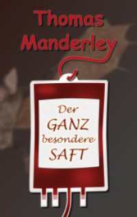 Der ganz besondere Saft （2024. 196 S. 190 mm）