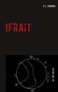 Ifrait : Die zwei Welten (Ifrait .1) （2018. 280 S. 14 Farbabb. 190 mm）