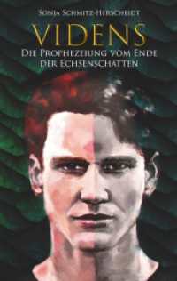 Videns : Die Prophezeiung vom Ende der Echsenschatten （2. Aufl. 2018. 500 S. 190 mm）