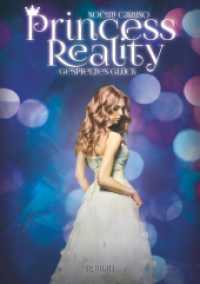Princess Reality : Gespieltes Glück (Princess Reality 2) （2018. 260 S. 210 mm）