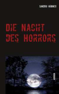 Die Nacht des Horrors : Horror （2019. 132 S. 4 Farbabb. 190 mm）