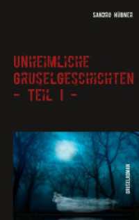 Unheimliche Gruselgeschichten - Teil I - （2018. 244 S. 190 mm）