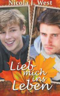 Lieb mich ins Leben （2019. 360 S. 190 mm）