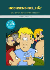 Hochsensibel, h&auml;? : Das Buch f&uuml;r Generation Z （2020. 88 S. 12 Farbabb. 210 mm）