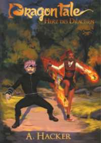 Dragon Tale - Herz des Drachen (Dragon Tale 2) （2020. 696 S. 220 mm）