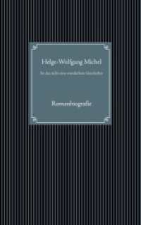 Ist das nicht eine wunderbare Geschichte : Romanbiografie （2020. 126 S. 12 Farbabb. 221 mm）