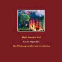 Knecht Ruprechtin : Eine Nikolausgeschichte zum Davonlaufen （2020 40 S. 3 Farbabb. 170 mm）