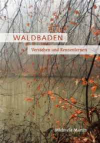 Waldbaden : Verstehen und Kennenlernen （2020 48 S. 48 Farbabb. 226 mm）