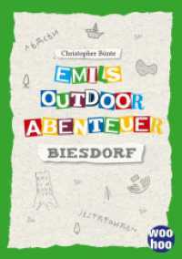 Emils Outdoor Abenteuer : Biesdorf (Emils Outdoor Abenteuer 2) （2020 28 S.  220 mm）