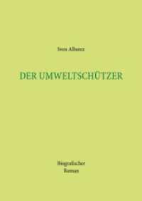 Der Umweltsch&uuml;tzer （2020. 106 S. 297 mm）
