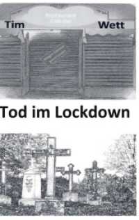 Tod im Lockdown （2020. 324 S. 190 mm）