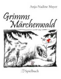 Grimms Märchenwald : Spielbuch （2020. 488 S. 220 mm）