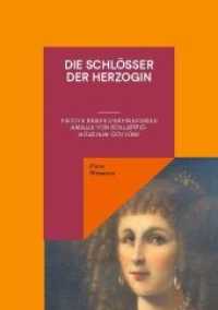 Schloesser der Herzogin : Fiktive Briefe der Friederike Amalie von Schleswig-holstein-gottorf -- Paperback / softback (German Language Edition)