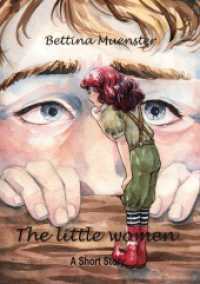 The little women : A Short Story （2022. 24 S. 210 mm）