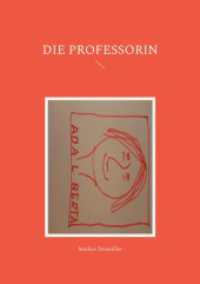 Die Professorin （2021. 80 S. 210 mm）