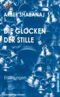 Die Glocken der Stille : Erzählungen （3. Aufl. 2022. 158 S. 2 Farbabb. 221 mm）