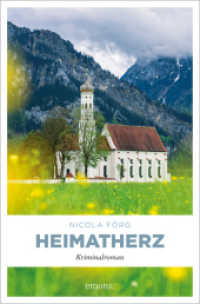 Heimatherz : Kriminalroman （2017. 208 S. 20.50 cm）