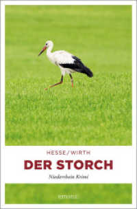 Der Storch (Niederrhein Krimi 10) （2017. 288 S. 20.50 cm）