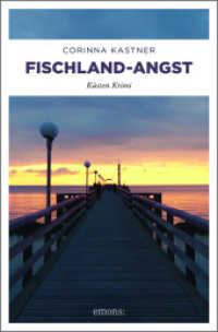 Fischland-Angst : Küsten Krimi (Küsten Krimi) （2018 448 S.  205 mm）