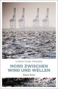 Mord zwischen Wind und Wellen (Küsten Krimi 56) （2018. 288 S. 20.5 cm）