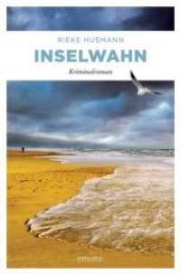 Inselwahn : Kriminalroman (Hella Brandt 2) （2019. 256 S. 20.50 cm）